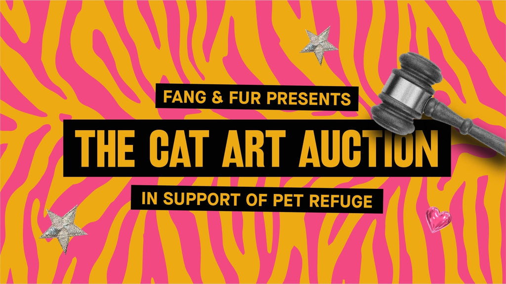 The Cat Art Auction in Support of Pet Refuge - Fang & Fur