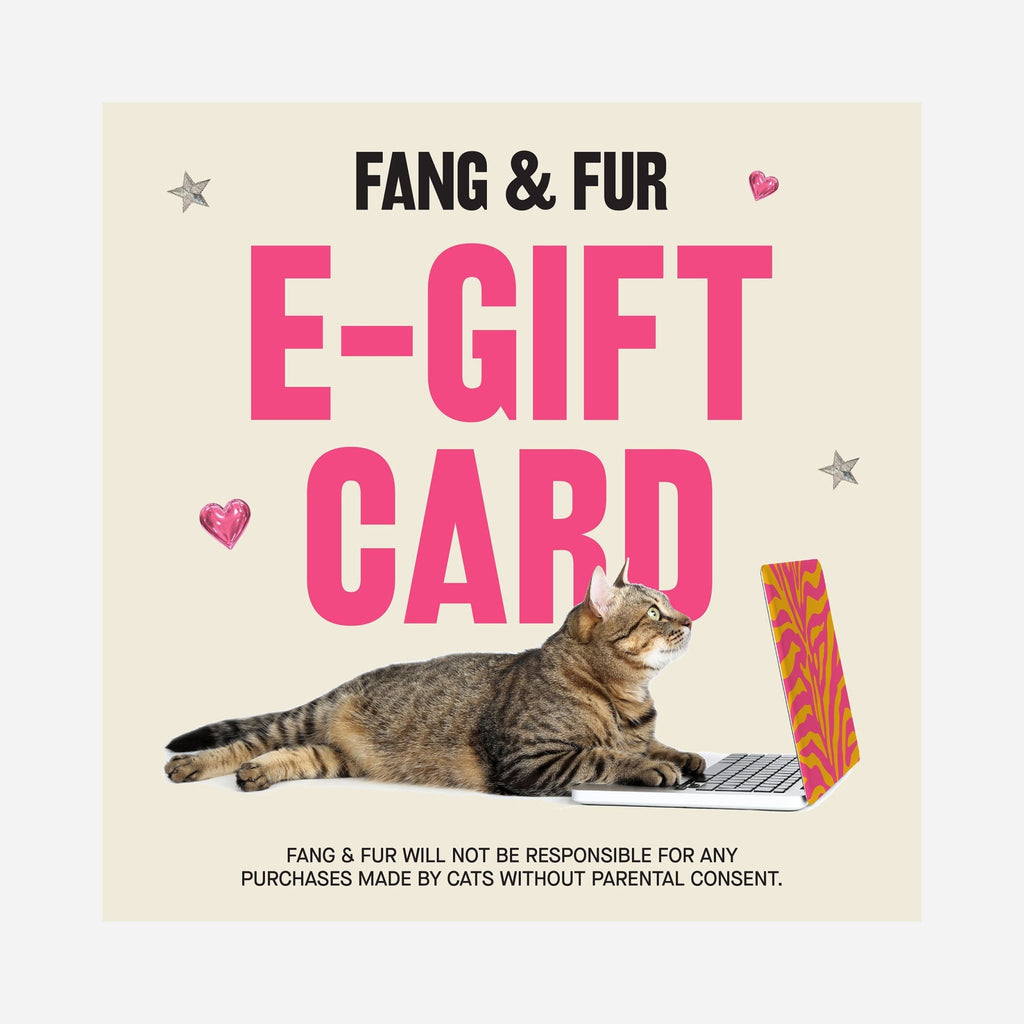 Fang & Fur E-Gift Card - Fang & Fur