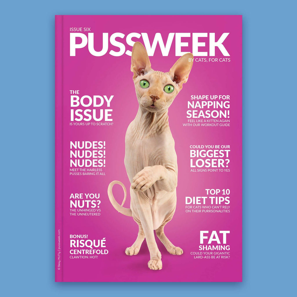 Pussweek - Issue 6 - The Body Issue - Pussweek