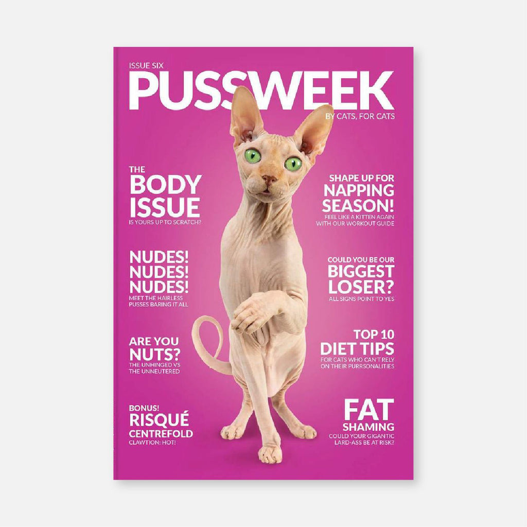 Pussweek - Issue 6 - The Body Issue - Pussweek